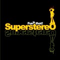 SuperstereO - Funk that!